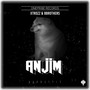 Anjim (Extended Mix) [Explicit]