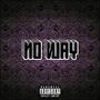 No way (feat. 25Bali) [Explicit]