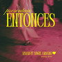 Entonces (Explicit)