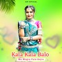 Kala Kala Balo Me Mogra Fula Gajro