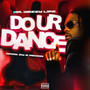 Do Ur Dance (Explicit)