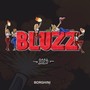 BLUZZ 2025 (Hjemmesnekk) [Explicit]