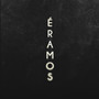 Éramos