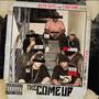 The Come Up (Explicit)