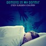 Demons In My Dormir (feat. $lattboy_crazy) [Explicit]