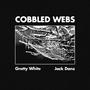 Cobbled Webs (Explicit)