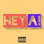 Hey (a) (with Babylone Payne) [Explicit]