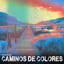 Camino de Colores