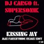 Kissing My (Max Farenthide Remix Edit) [feat. Supersonik]