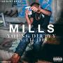 Mills (feat. Lil Jibs) [Explicit]