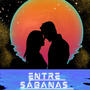 Entre Sabanas (feat. DNL BEATS) [Explicit]