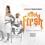 Xtra Fresh (feat. Indigo Otomatic) [Explicit]