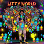 LITTYWORLD (Explicit)