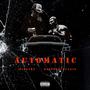 Automatic (feat. Wolfedayoungin) [Explicit]