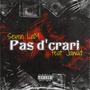 Pas d'crari (feat. Jawad) [Explicit]