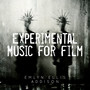 Experimental Music For Film