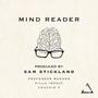 Mind Reader (feat. Professor Banner, Killa Impact & Chuckie P)