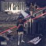 Dirty Sprite (Explicit)