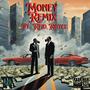 Money (feat. Reid Royce) [Remix] [Explicit]