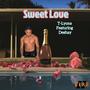 Sweet Love (feat. Deshay)