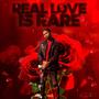 Real Love Is Rare (Explicit)