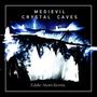 Crystal Caves (RMX) [MediEvil]