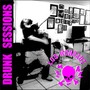 Drunk Sessions (Explicit)