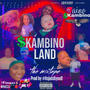 $kambino Land