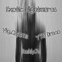 Exotic Nightmares (feat. Buddy.7x & YTG Draco) [Explicit]