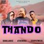 Thando (feat. Donklarrie & Athenkosi)