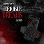 Terrible Dreams (feat. RNS Yayo) [Explicit]