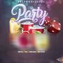 Party (feat. DRG, Track Mack, Max Sativo & Tano Mc) [Explicit]