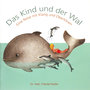 Das Kind und der Wal