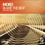 Blame the Beat (Extended Mix)