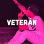 Veterán (Explicit)