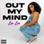 Out My Mind (Explicit)