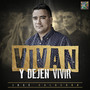 Vivan y Dejen Vivir