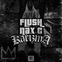 karizma (feat. Flush) [Explicit]