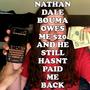 Nathan Dale Bouma Owes Me $20 And He Still Hasnt Paid Me Back