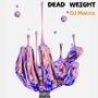 Dead Weight