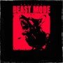 BEAST MODE (Instrumental Version)