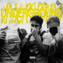 Underground (Explicit)