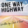 One Way Highway