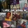 Life of Kori B (Explicit)