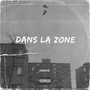 Dans la zone (Explicit)