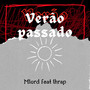 Verão passado (Explicit)