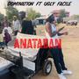 Anataban (feat. Ugly Facile)