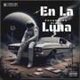 En La Luna (Explicit)