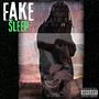 Fake Sleep (Explicit)