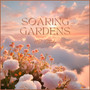 Soaring Gardens